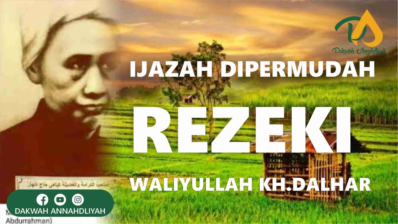 Ijazah Dipermudah Rezeki  ALLAHUMMA UBAT UBET KH.DALHAR WATUCONGOL