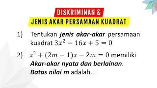 DISKRIMINAN DAN JENIS-JENIS AKAR PERSAMAAN KUADRAT