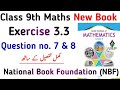 Exercise 3.3 Math NBF Federal New Book | Chapter 3 Ex 3.3 Question no. 7 & 8 Class 9 | Learning Zone