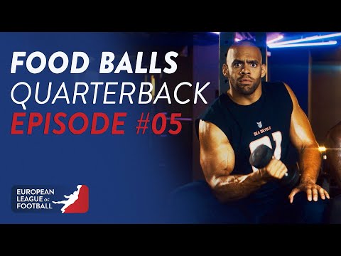 FoodBalls - Quarterback | Episode 05 | European League of Football