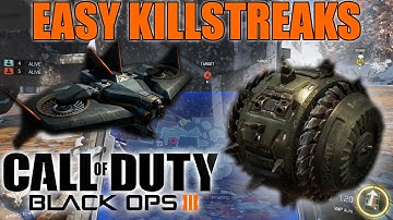 How To Get Easy High Scorestreaks - Black Ops 3: Call Of Duty