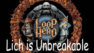 Loop Hero OST : Lich is Unbreakable