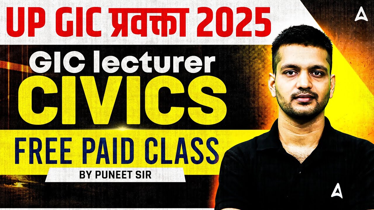 UP GIC Lecturer Civics 2025 | Free Paid Class by Puneet Sir | UP GIC प्रवक्ता तैयारी