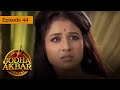 Jodha akbar  ep 44  la fougueuse princesse et le prince sans coeur  srie en franais 