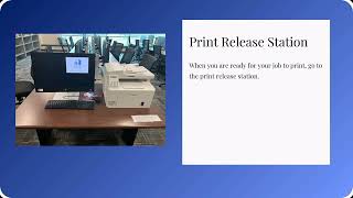Print Release Station