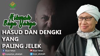 Download Lagu Hasud dan Dengki yang Paling Jelek - Hikmah Buya Yahya MP3