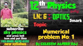 Numerical problem no: 1 ||Optics||Ln 6||STD 12 Physics||Tamil||sky physics
