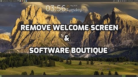Ubuntu MATE: Remove Welcome Screen & Software Boutique