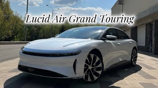 Lucid Air Grand Touring | Монализа в мире электрокаров | Убийца Tesla