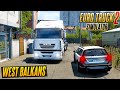 Еду в Косово DLC West Balkans - Euro Truck Simulator 2