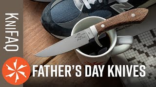 KnifeCenter FAQ #83: Dad Knives & Desert Island Knives  Also, Knives for Woodchucks