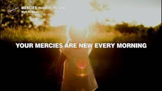 Download lagu MERCIES / New Every Morning (Lyrics) | Matt Redman