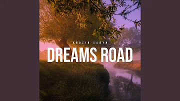 Dreams Road