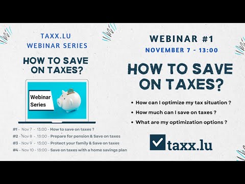 Webinar #1: How to Save on Taxes