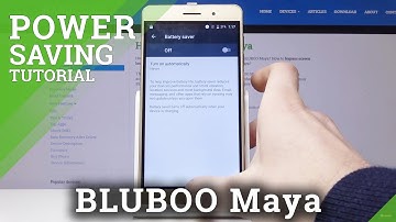 How to Activate Power Saving Mode in BLUBOO Maya – Extend Battery Life
