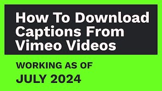 How to download Captions from Vimeo Videos [MAY 2024] screenshot 1