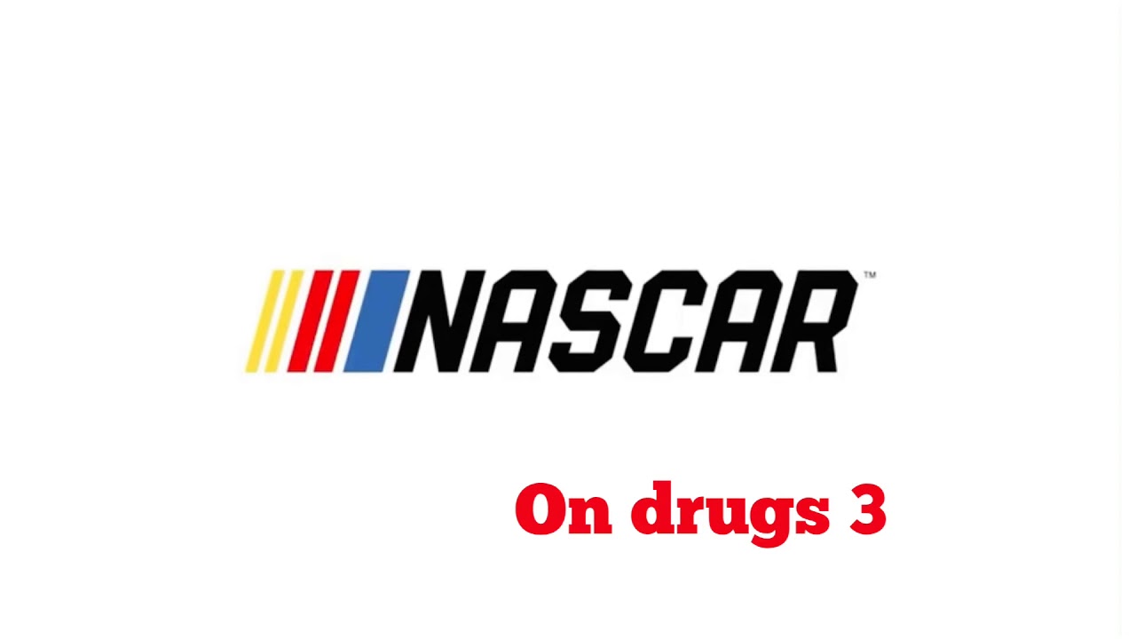 Nascar on drugs 3 YouTube