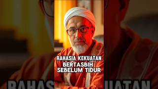 Download Lagu Rahasia Kekuatan Bertasbih Sebelum Tidur #ceramahsingkat #nasihatulama #dzikir #tasbih #muslimstory MP3