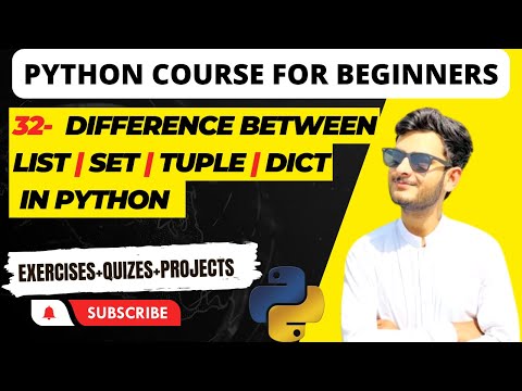 32.Difference between List | Set | Tuple | Dictionary in python