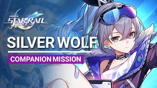 Silver Wolf Companion Mission Full Story | Punklorde Mentality With Mr. Screwllum | Honkai Star Rail
