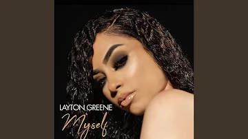 Layton Greene - Myself