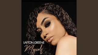 Layton Greene - Myself