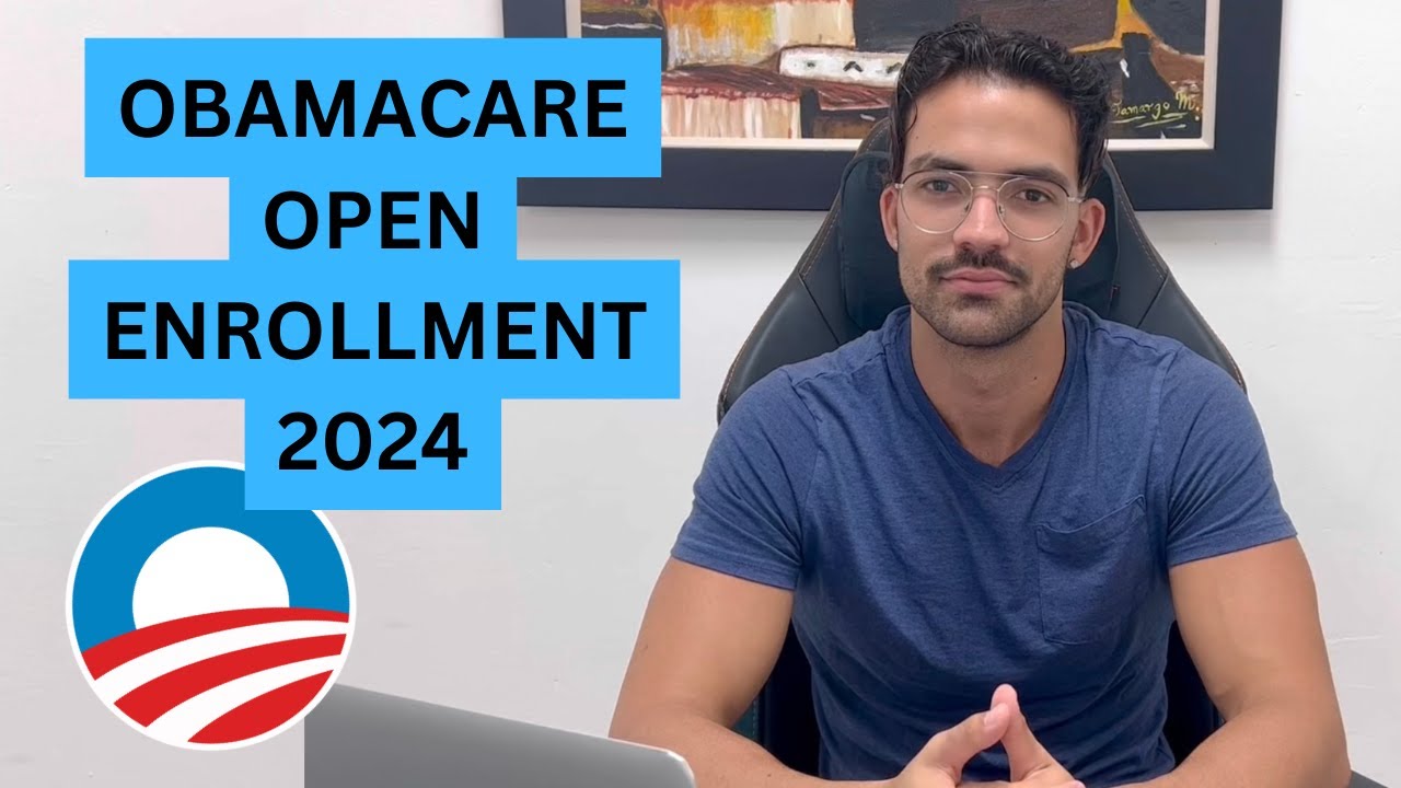 Obamacare Open Enrollment 2024 Obamacare Limits & Requirements