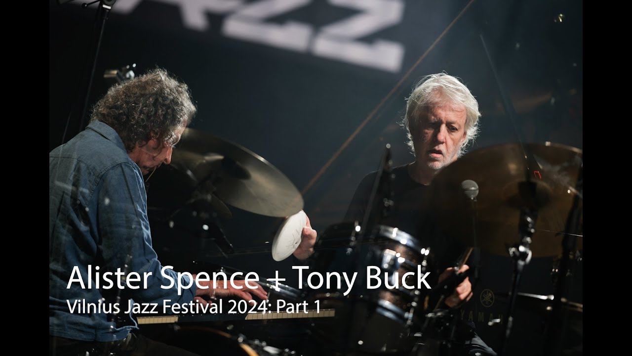 Watch Alister Spence + Tony Buck Vilnius Jazz Festival 2024 part 1 on YouTube Watch Alister Spence + Tony Buck Vilnius Jazz Festival 2024 part 1 on YouTube
