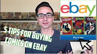 Top 5 TIPS For BUYING COMIC BOOKS on EBAY  Ebay STRATEGY, TRICKS and Lessons I've Learned