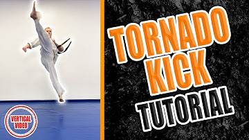 Tornado Kick Tutorial | LEARN HOW TO IN 1 MINUTE! | Taekwondo Kicking with GNT