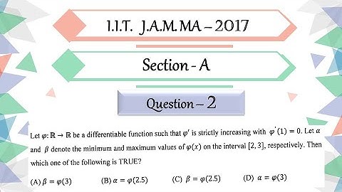 IIT JAM 2017 Mathematics Solutions Real Analysis | Question 2 | Strictly Increasing Functions