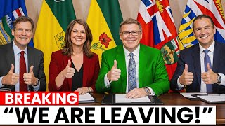 Western Provinces JUST ANNOUNCED their Exit Strategy — Carney Throws Tantrum Fit!