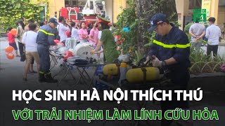 Học sinh Hà Nội thích thú với trải nhiệm làm lính cứu hỏa | VTC14