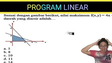 🔴[PROGRAM LINEAR ]🔴Sesuai dengan gambar berikut nilai maksimum f(x,y)= 4 x + 5y di daerah yang diars