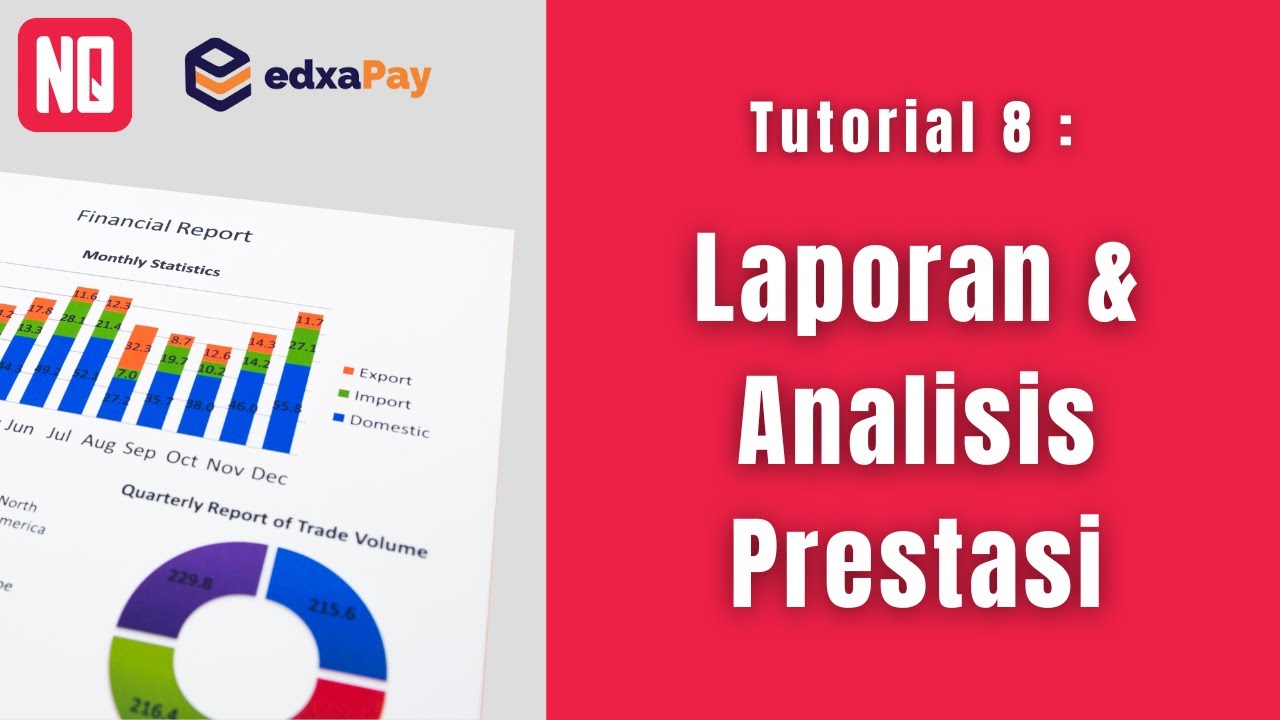 Tutorial 8: Laporan & Analisis Prestasi
