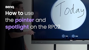 How to use the pointer and spotlight on the RP02 | BenQ