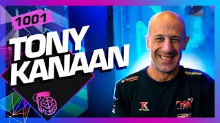 TONY KANAAN - Inteligência Ltda. Podcast #1001