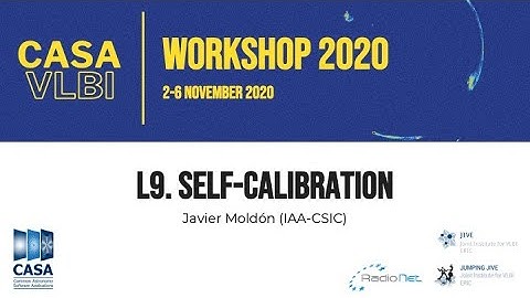 Lecture 9. Self-calibration by Javier Moldón