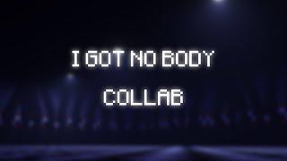 [FNAF Minecraft Collab] I Got No Body (Song by TryHardNinja &amp; NotARobot)