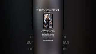 Yüreği̇mde Yangin Var