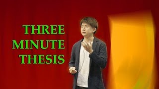 Three Minute Thesis (3MT) 2019  Winner  Takanori Shiga