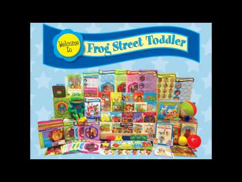 Frog Street Toddler Curriculum