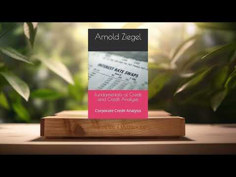 Fundamentals Of Credit And Credit Analysis Corporate Credit Analysis