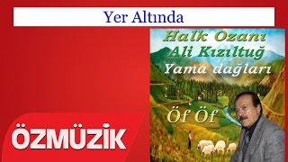 Yer Altında - Ali Kızıltuğ  Resimi