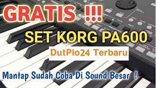 SET GRATIS KORG PA600 /700 | DANGDUT KOPLO 24 WUENAK, MANTAP DICOBA DI SOUND | MONGGO DIKOLEKSI