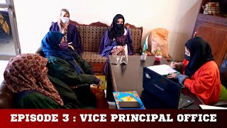 Life At Azb Episode 3 Vice Principal Office Azb College Official