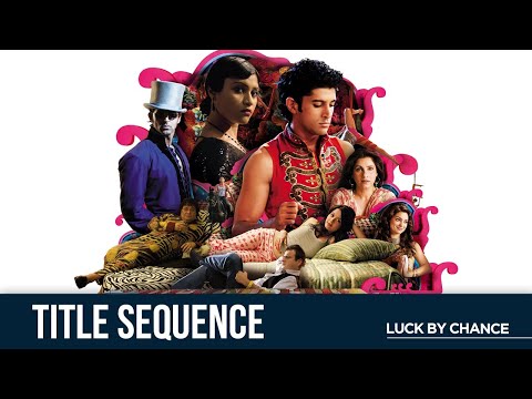 luck-by-chance-|-opening-credits-|-zoya-a-|-konkana-s-|-farhan-a-|-rishi-k-|-dimple-k-|-hrithik-r