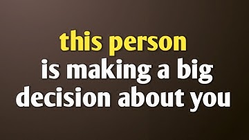 this person is making a big decision about you… || Never Give Up