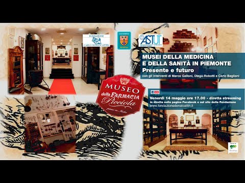 Musei della Medicina  e della Sanità in Piemonte. Presente e futuro