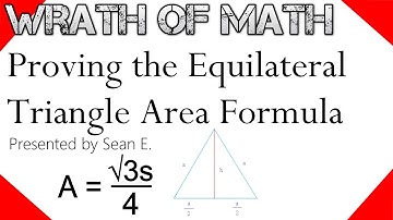 Proof: Equilateral Triangle Area Formula